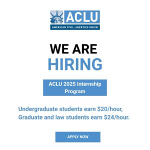 ACLU 2025 Internship Program