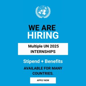 Multiple UN 2025 INTERNSHIP
